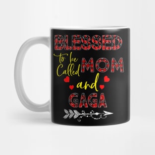 Blessed To be called Mom and gaga Mug